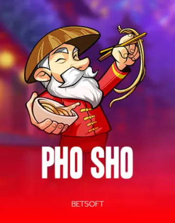 Pho Sho – Betsoft